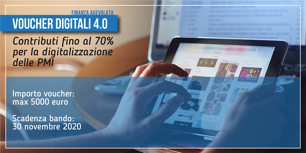 Voucher Digitali 4.0 | Contributi fino al 70% per la digitalizzazione delle PMI