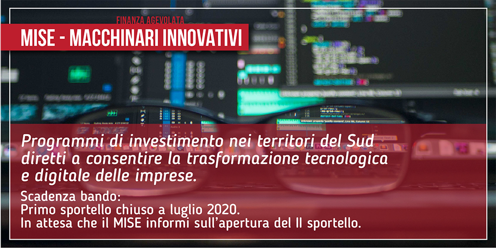 MISE – Bando Macchinari Innovativi per le Regioni del Sud