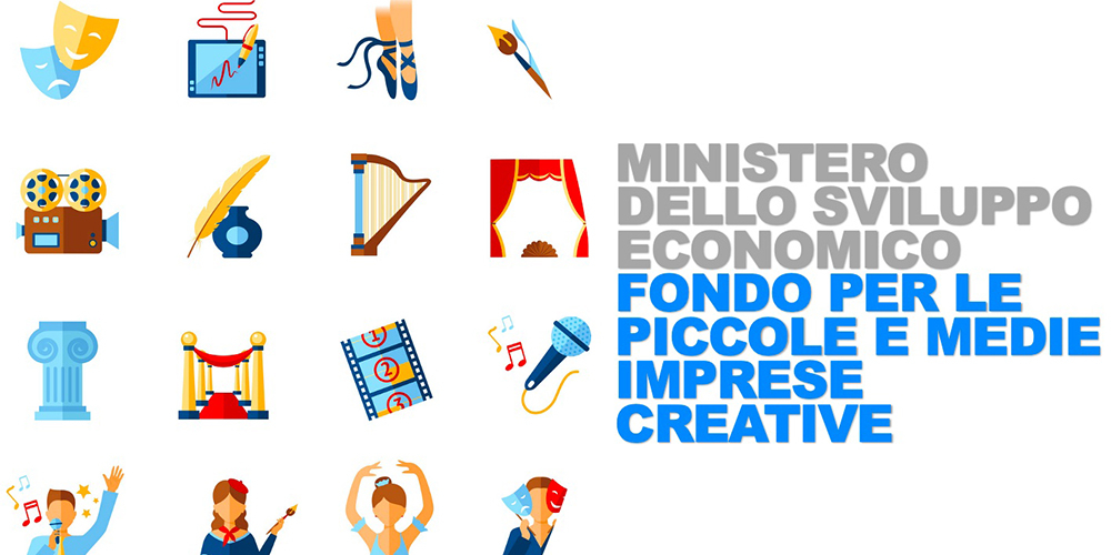 MISE: Fondo Imprese Creative